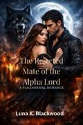The Rejected Mate of the Alpha Lord