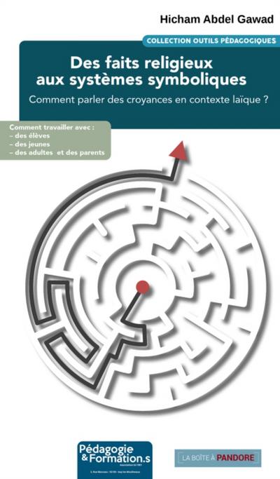 Des faits religieux aux systèmes symboliques