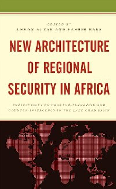 New Architecture of Regional Security in Africa
