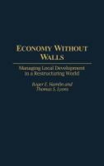 Economy Without Walls