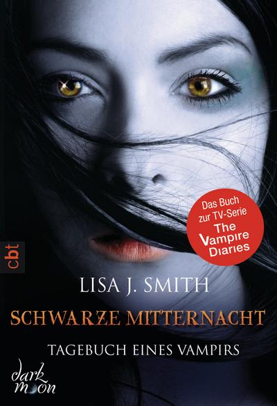Tagebuch eines Vampirs - Schwarze Mitternacht (Die Tagebuch eines Vampirs-Reihe, Band 7)