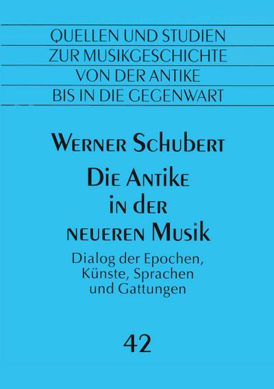Die Antike in der neueren Musik