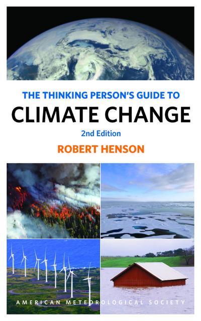Thinking Person’s Guide to Climate Change