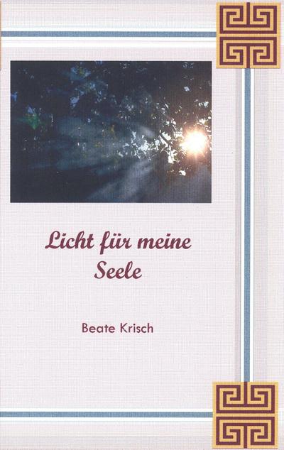 Licht für meine Seele