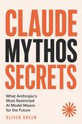 Claude Mythos Secrets