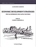 Economic development strategies. The USA experience for Castel Volturno