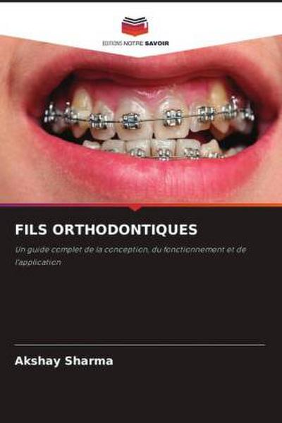 FILS ORTHODONTIQUES