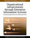 Organizational Advancements through Enterprise Information Systems: Emerging Applications and Developments