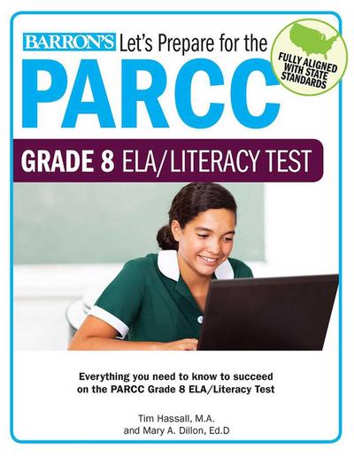 Let’s Prepare for the Parcc Grade 8 Ela/Literacy Test