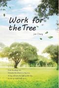 Work For The Tree
