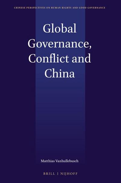 Global Governance, Conflict and China