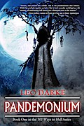 Pandemonium (Book One in the 101 Ways to Hell Series)