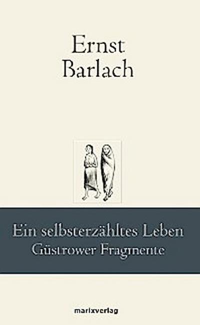 Ein selbsterzähltes Leben