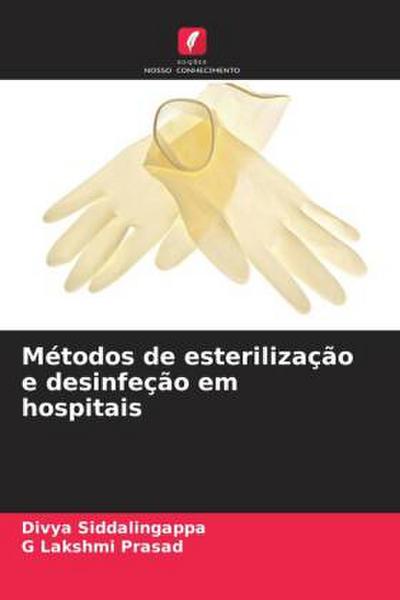 Métodos de esterilização e desinfeção em hospitais