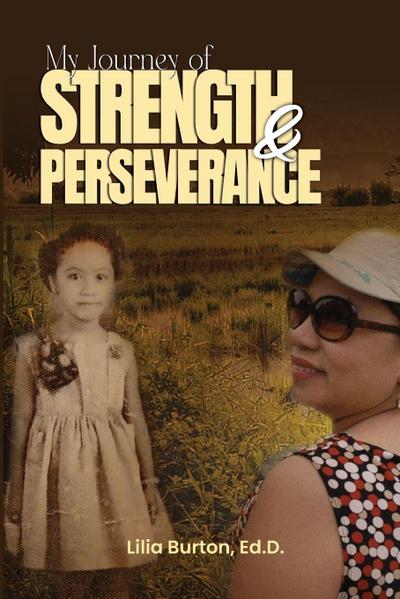 My Journey of Strength and Perseverance