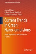Current Trends in Green Nano-emulsions