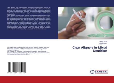 Clear Aligners in Mixed Dentition