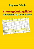 Firmengründung light!