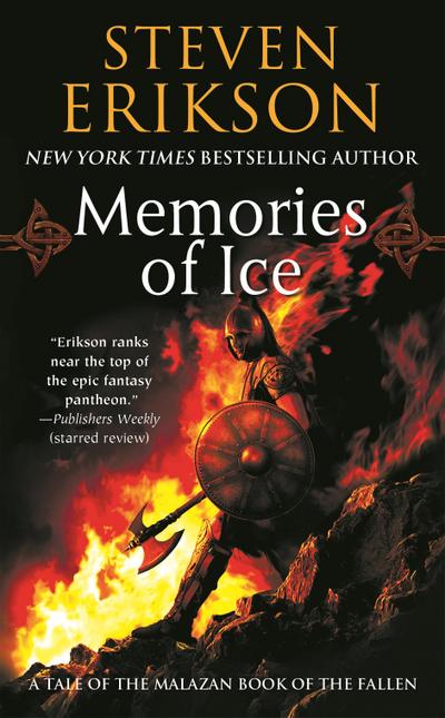 Malazan Book of the Fallen 03. Memories of Ice