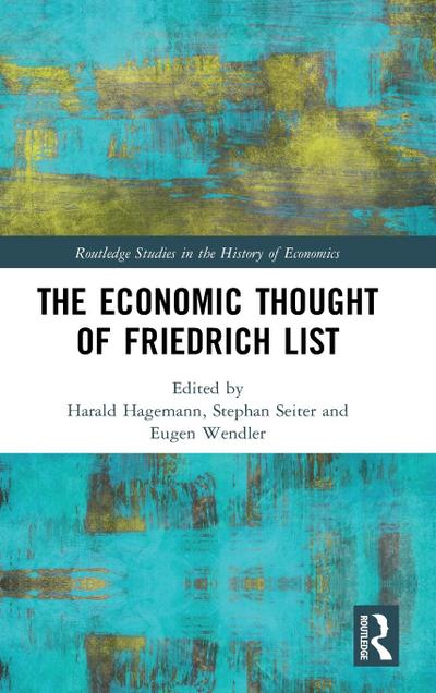 The Economic Thought of Friedrich List