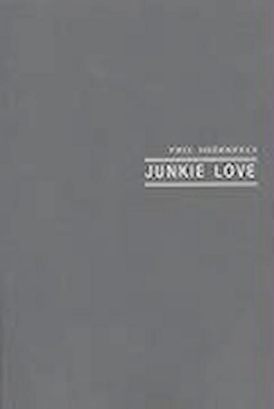 Junkie Love