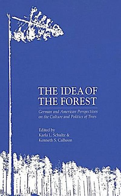 The Idea of the Forest