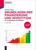 Grundlagen der Finanzierung und Investition