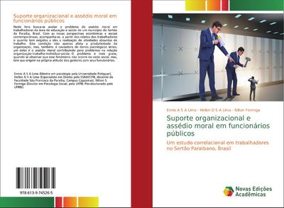 Suporte organizacional e assédio moral em funcionários públicos - Ennio A S A Lima