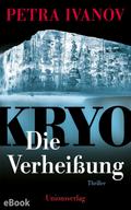 KRYO – Die Verheißung von Petra Ivanov | Ebook