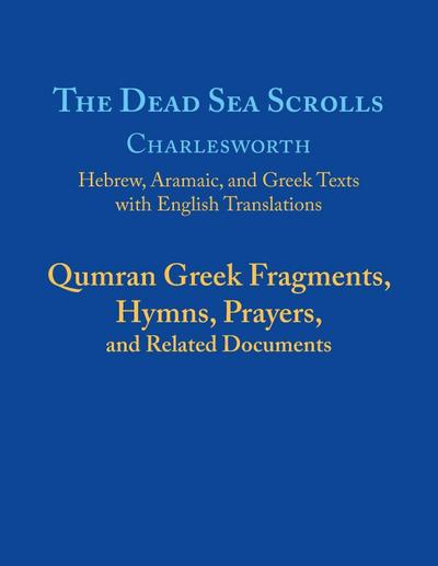 The Dead Sea Scrolls