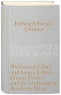 Wohlstand, Glück und langes Leben