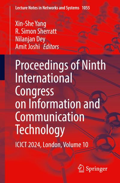 Proceedings of Ninth International Congress on Information and Communication Technology