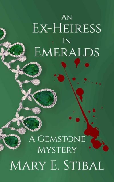 An Ex-Heiress in Emeralds