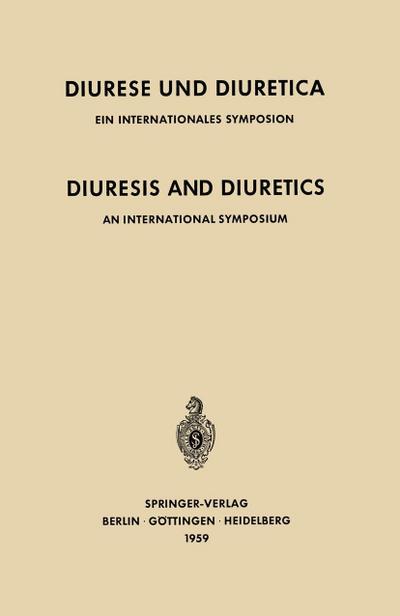 Diuresis and Diuretics / Diurese und Diuretica