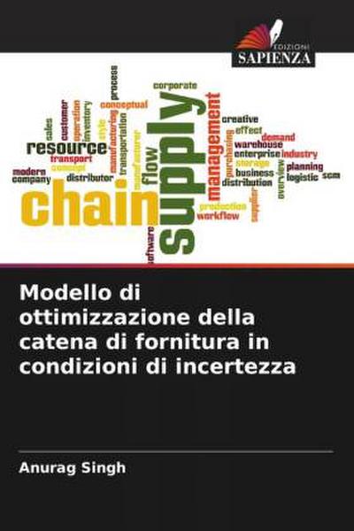 Modello di ottimizzazione della catena di fornitura in condizioni di incertezza