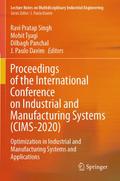 Proceedings of the International Conference on Industrial and Manufacturing Systems (CIMS-2020)