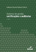 Sistema de gestão, certificações e auditorias