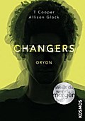 Changers - Band 2, Oryon; Übers. v. Knetsch, Manuela; Deutsch