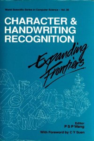 Character And Handwriting Recognition: Expanding Frontiers