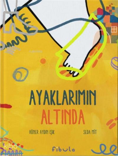 Ayaklarimin Altinda Ciltli