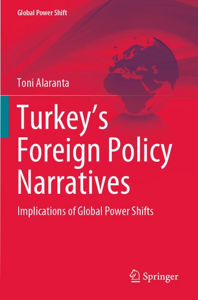 Turkey’s Foreign Policy Narratives