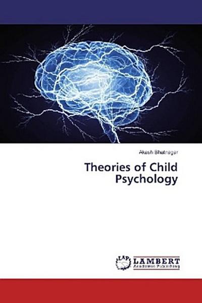 Theories of Child Psychology