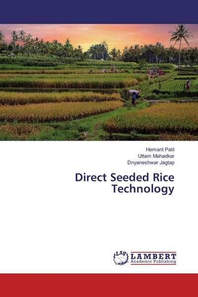 Direct Seeded Rice Technology