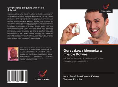 Gor¿czkowa biegunka w mie¿cie Kolwezi