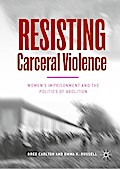 Resisting Carceral Violence