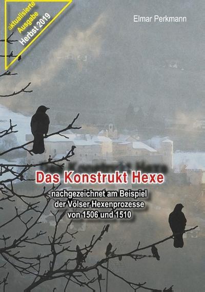 Das Konstrukt Hexe