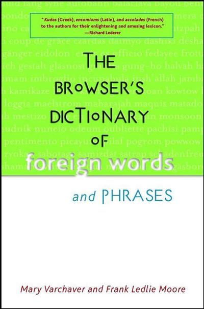 The Browser’s Dictionary of Foreign Words and Phrases