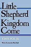 The Little Shepherd Of Kingdom Come