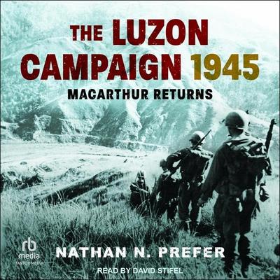 The Luzon Campaign 1945