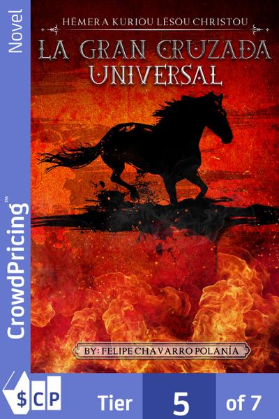 LA GRAN CRUZADA UNIVERSAL